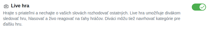 Nastavenie: Hra s publikom